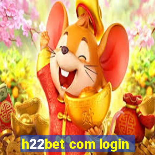 h22bet com login